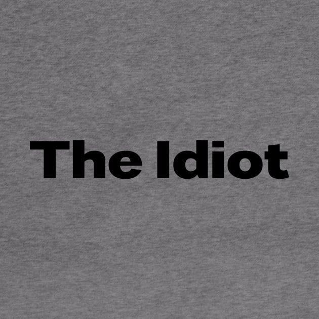 The Idiot, black by Perezzzoso